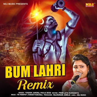 Bum Lahri (Remix) by Yogesh Jangra