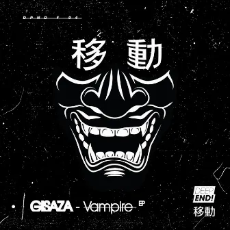 Vampire EP by Gisaza