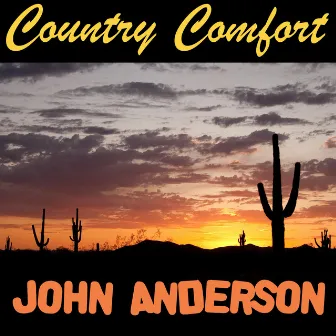 Country Comfort by John Anderson