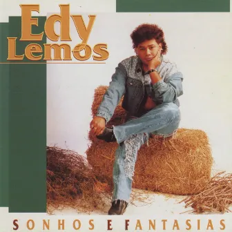 Sonhos e Fantasias by Edy Lemos