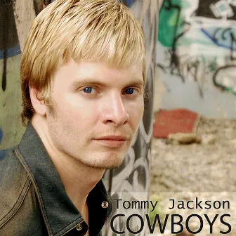 Cowboys by Tommy Jackson