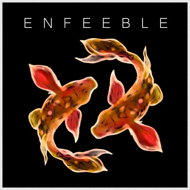 Enfeeble