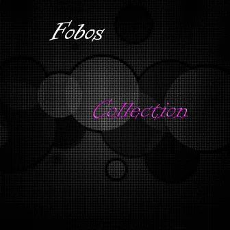 Collection by Fobos