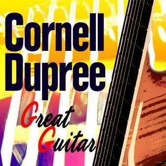 Guitar Great by Cornell Dupree