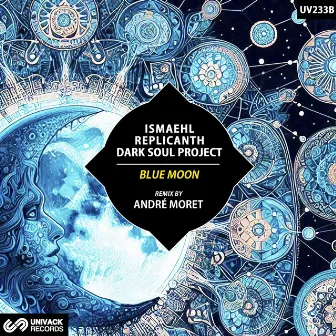 Blue Moon (André Moret Remix) by Ismaehl