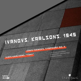 Ivanovs & Karlsons: 1945 by Jānis Ivanovs