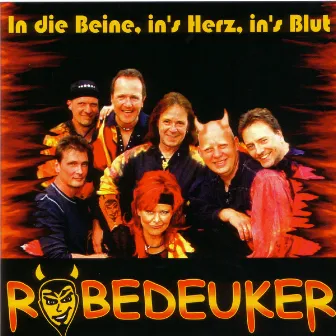 In die Beine, in´s Herz, in´s Blut by Röbedeuker