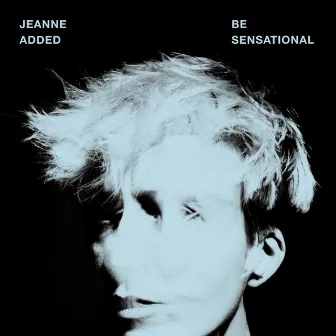 Be Sensational by Jeanne Added