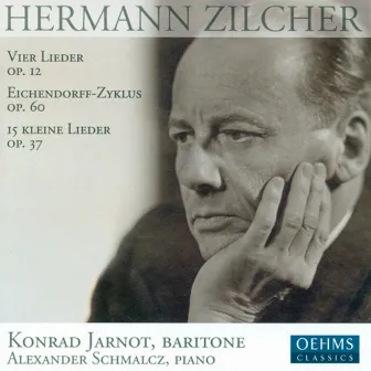 Zilcher, H.: 4 Lieder, Op. 12 / Eichendorff-Zyklus / 15 Kleine Lieder Nach Den Hey-Speckter'schen Fabeln by Hermann Zilcher