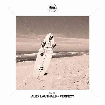 Perfect by Alex Lauthals