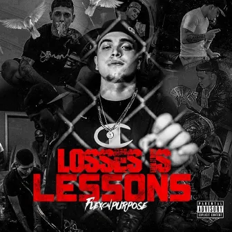 Losses Is Lessons by FlexOnPurpose