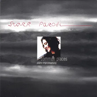 Common Places by Starr Parodi