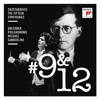 Shostakovich: Symphonies Nos. 9 & 12 by Michael Sanderling