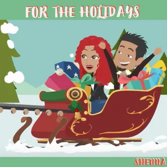 For the Holidays by Shenna