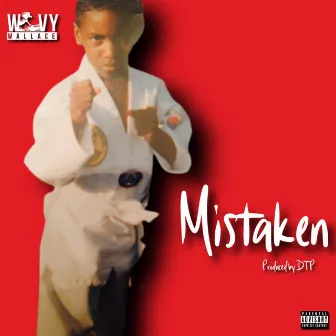 Mistaken by Wavy Wallace