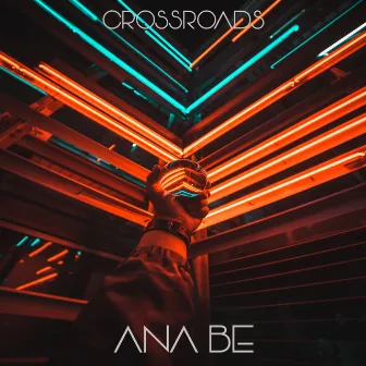 Crossroads by Ana Be