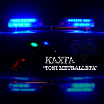 Toni Metralleta by Kaxta