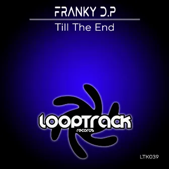 Till The End by Franky D.P.