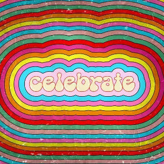 CELEBRATE by Juvie Train