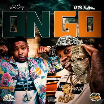 On Go by Lil Say