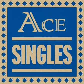 Ace Singles by Ace