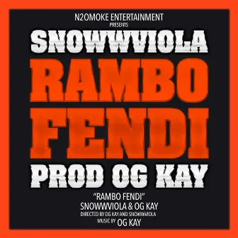 Rambo Fendi by Snowwviola