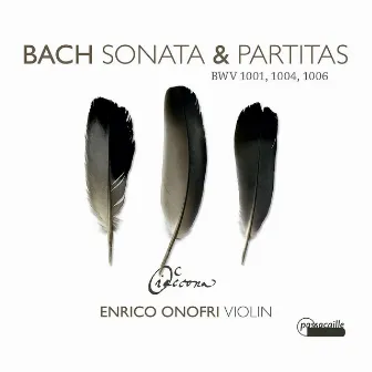 Bach: Sonatas & Partitas BWV 1001,1004 & 1006 by Enrico Onofri