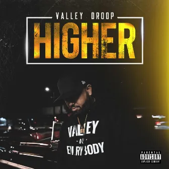 Higher by Valley Droop