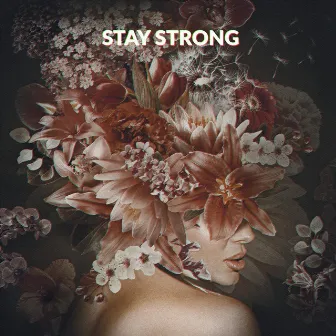 Stay Strong by Amora