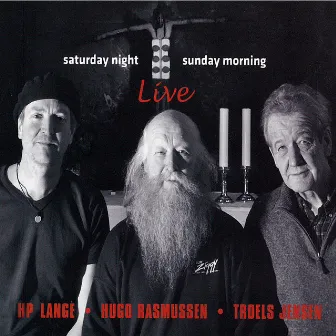 Saturday Night Sunday Morning (Live) by Hugo Rasmussen