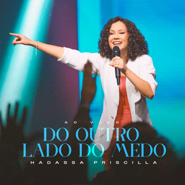 Do Outro Lado do Medo - Ao Vivo