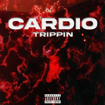 Cardio by Trippin