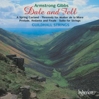 Cecil Armstrong Gibbs: Dale and Fell & Other Chamber Music by Robert Salter