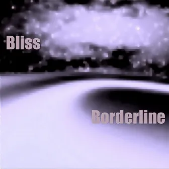 Borderline by Bliss