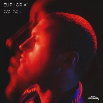 EUPHORIA by Kris Hollywood