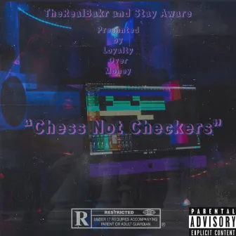 Chess Not Checkers by TheRealBakr