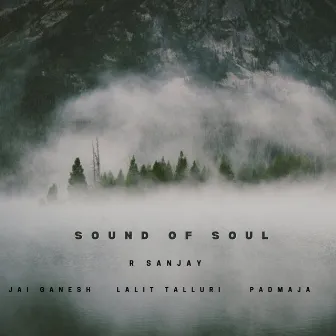 Sound of Soul by R Sanjay