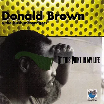 At This Point in my Life by Donald Brown