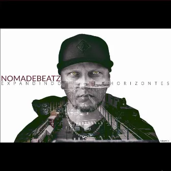 Expandindo Horizontes, Vol. 1 by Nomadebeatz