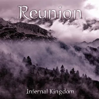 Infernal Kingdom by Reunion