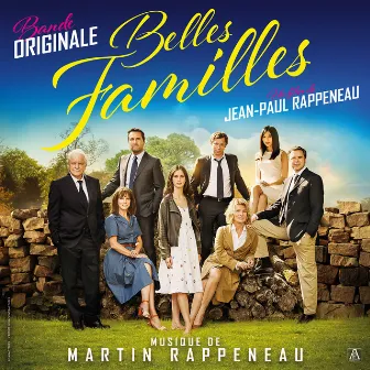 Belles familles (Bande originale du film de Jean-Paul Rappeneau) by Martin Rappeneau