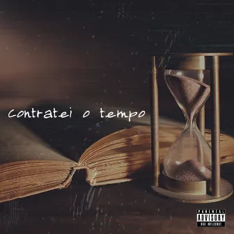 Contratei o Tempo by Pena