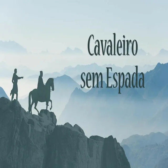 Cavaleiro Sem Espada - Acústico