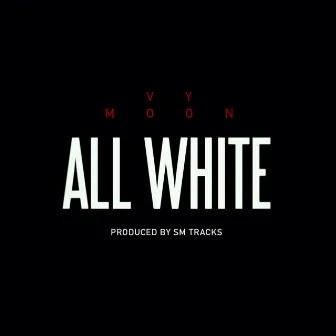 All White by Vy Moon