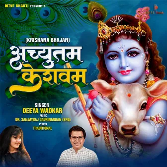 ACHYUTAM KESHAVAM by Deeya Wadkar