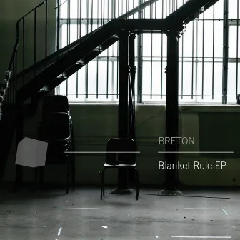 Blanket Rule EP by Breton