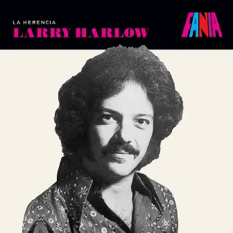 La Herencia by Larry Harlow