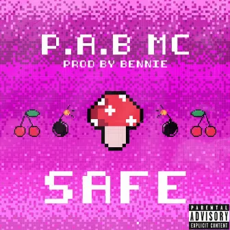 Safe by P.A.B MC