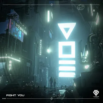 Fight You by V O E