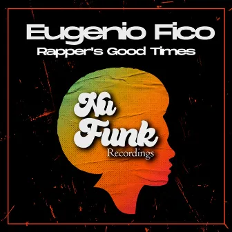 Rapper's Good Times by Eugenio Fico